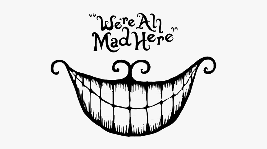 Cheshire Cat T-shirt Wall Decal Sticker - We Were All Mad Here, HD Png Download, Free Download