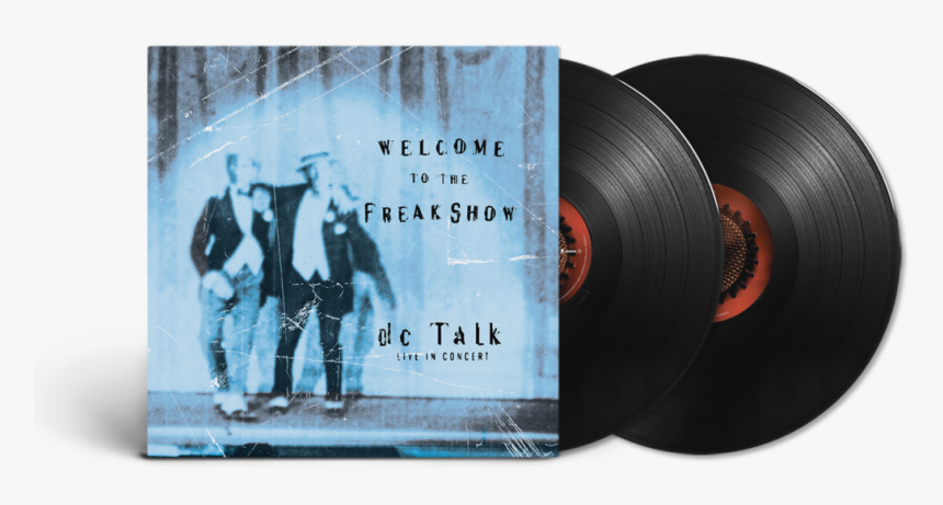 Dc Talk Welcome To The Freakshow, HD Png Download, Free Download
