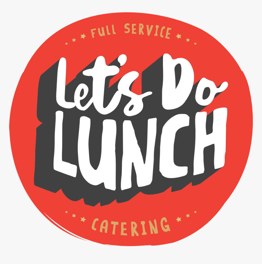 Transparent Lunch Png - Let's Do Lunch Logo, Png Download, Free Download