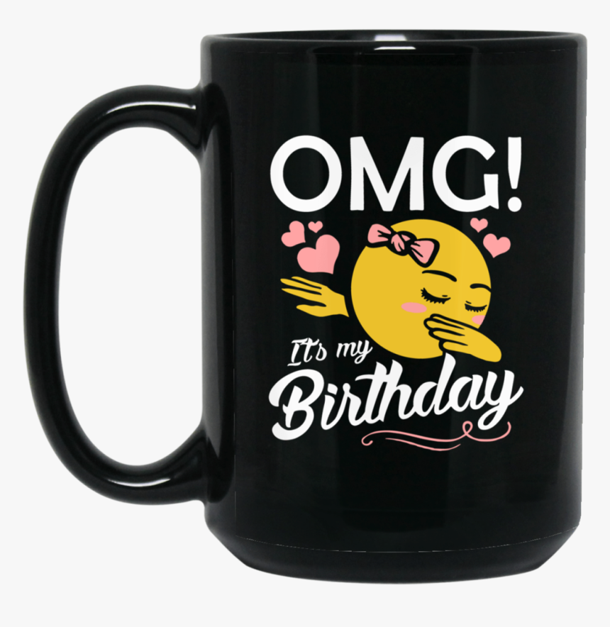 Omg It"s My Birthday Emoji Dabbing Mugs Bm11oz 11 Oz - Mug, HD Png Download, Free Download