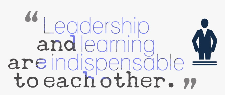 Leadership Quotes Png Image - Leader Quote Png Transparent, Png Download, Free Download
