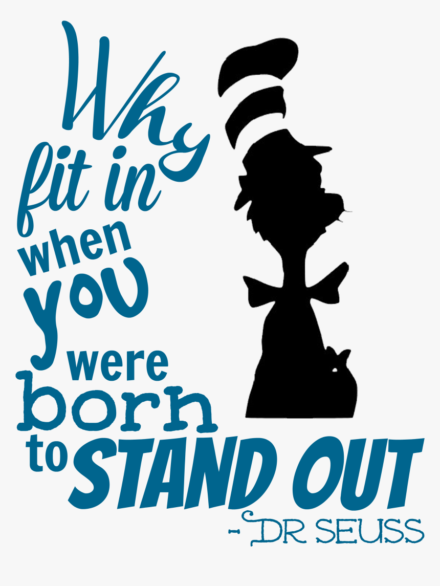 Download Seuss Inspiration Quote Sign - Dr Seuss Free Svg, HD Png Download - kindpng