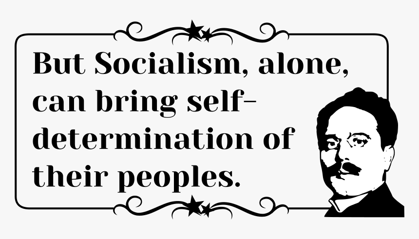 Karl Liebknecht Quote Self-determination - Bka, HD Png Download, Free Download