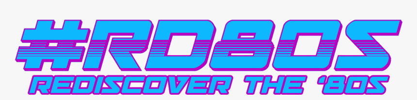 Rediscover The "80s, HD Png Download, Free Download
