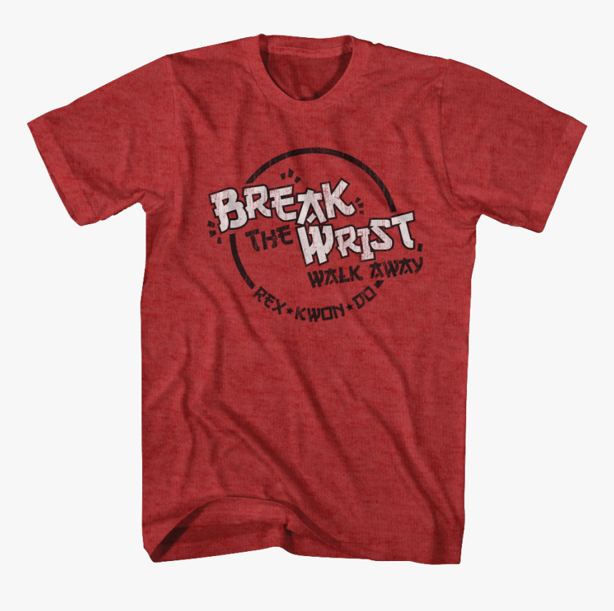 Break The Wrist Napoleon Dynamite T Shirt, HD Png Download, Free Download