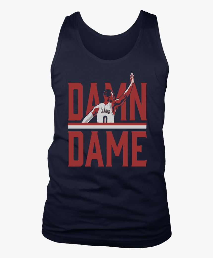 Damn Dame Shirt Damian Lillard, HD Png Download, Free Download