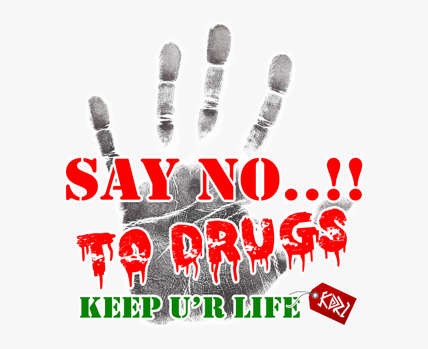 Say No To Drugs, HD Png Download, Free Download