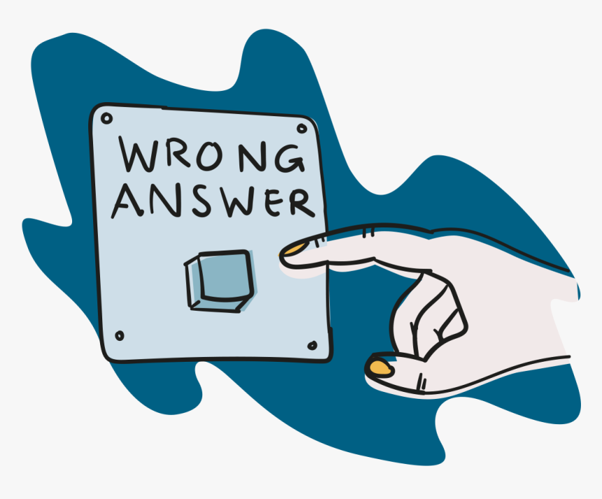 Wrong Answer, HD Png Download - kindpng Wrong Answer, HD Png Download - kindpng