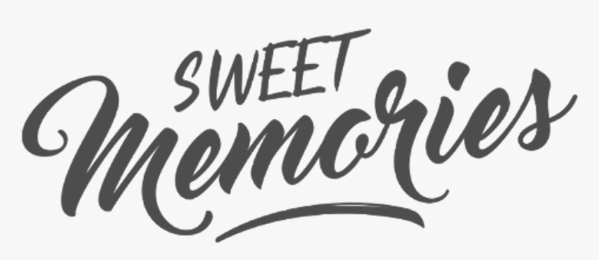 Calligraphy , Png Download - Sweet Memories Logo Png, Transparent Png, Free Download