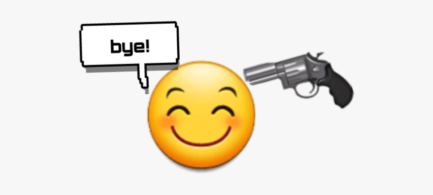 #bye #text #emoji #pistol #gun #happy #smile #sad #death - Smiley, HD Png Download, Free Download