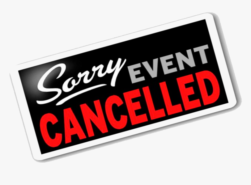 Transparent Cancelled Png - Cancelled Due To Weather, Png Download, Free Download