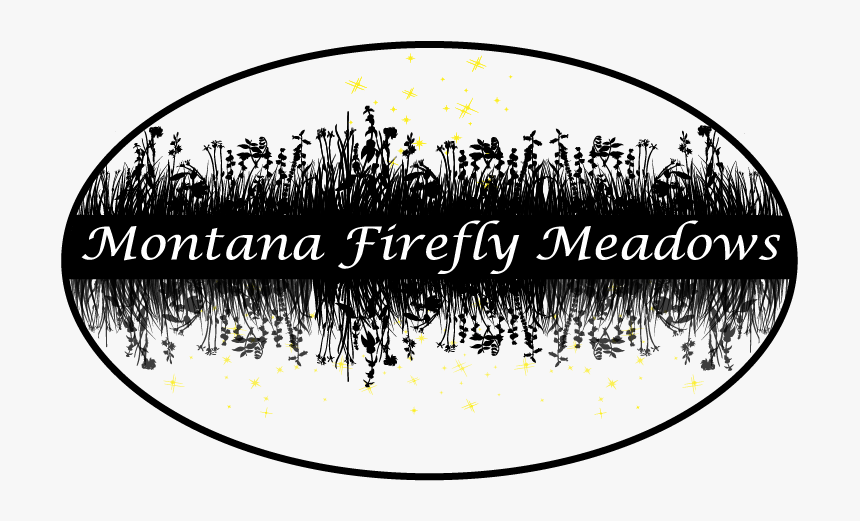 Montana Firefly Meadows - Calligraphy, HD Png Download, Free Download