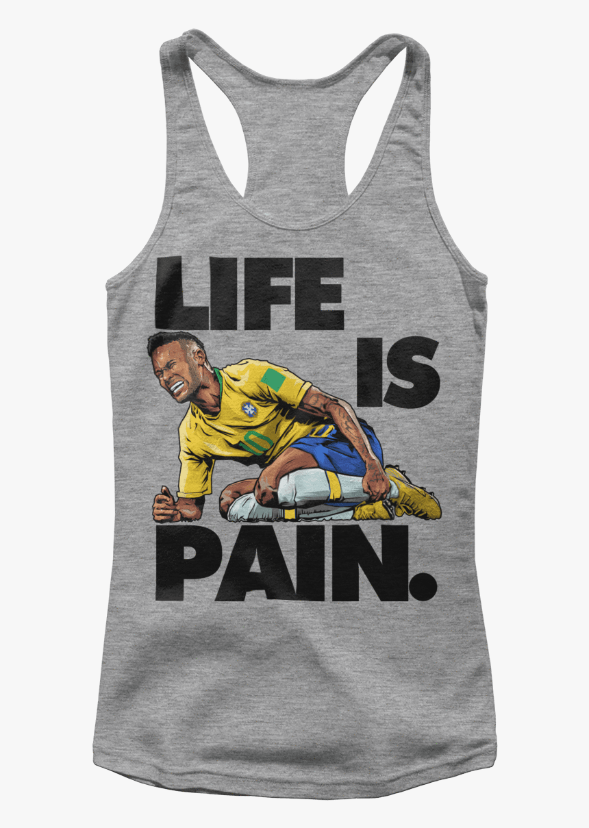 Life Is Pain Neymar, HD Png Download, Free Download