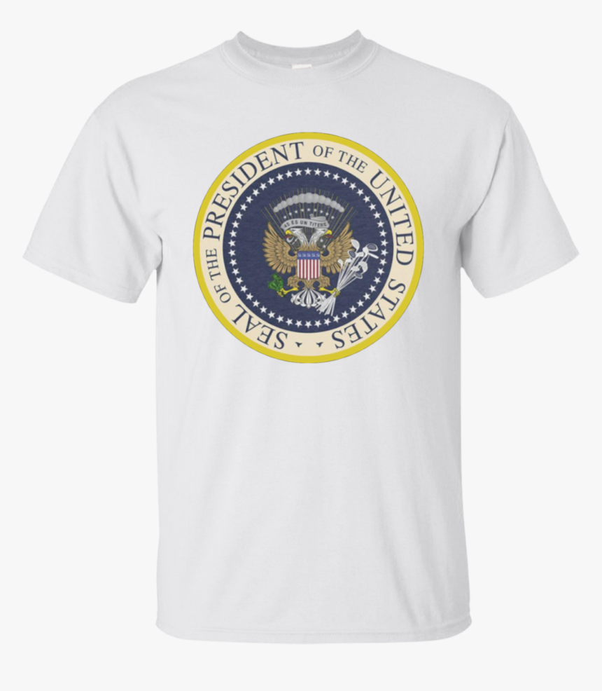 Fake Presidential Seal Shirt - President Of The United States, HD Png Download, Free Download