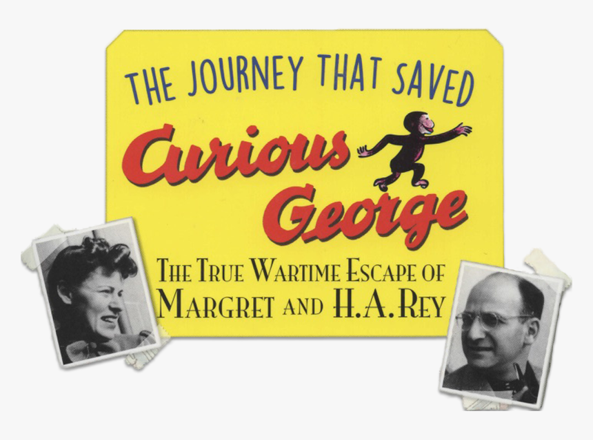 Journey That Saved Curious George, HD Png Download, Free Download