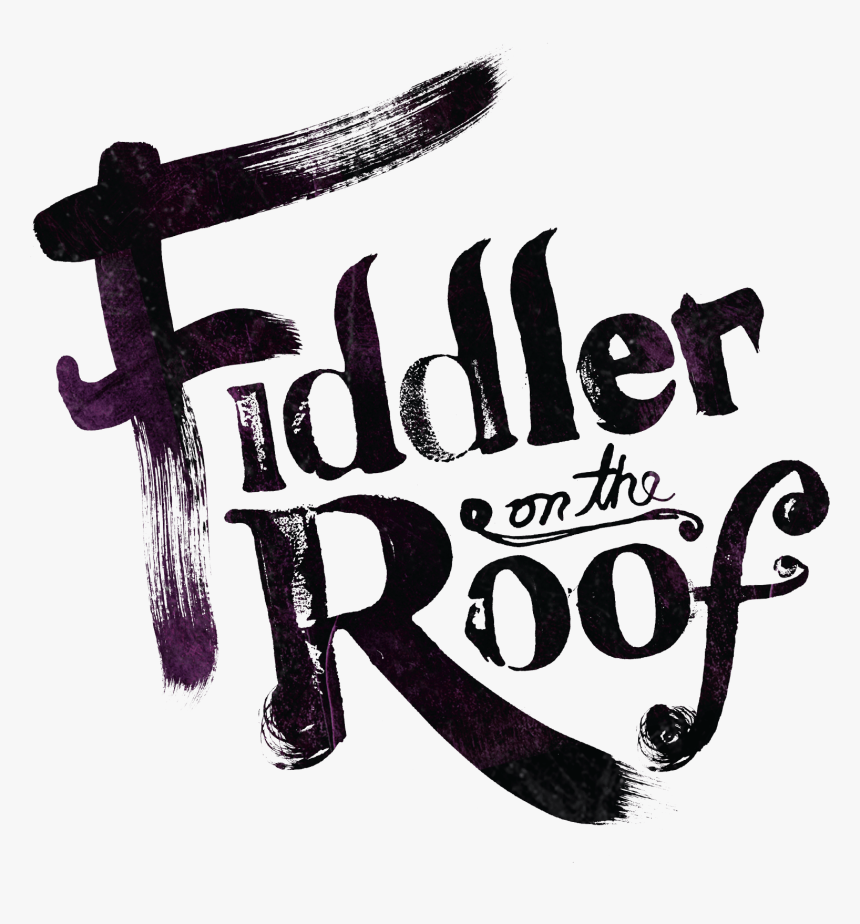 Fiddler On The Roof Logo, HD Png Download, Free Download