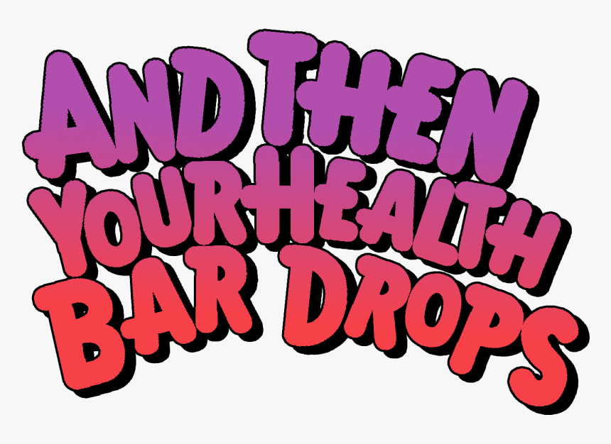 Then Your Health Bar Drops Sbubby, HD Png Download, Free Download