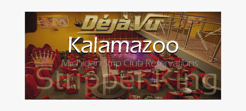 Deja Vu Kalamazoo Stripper King - Poster, HD Png Download, Free Download