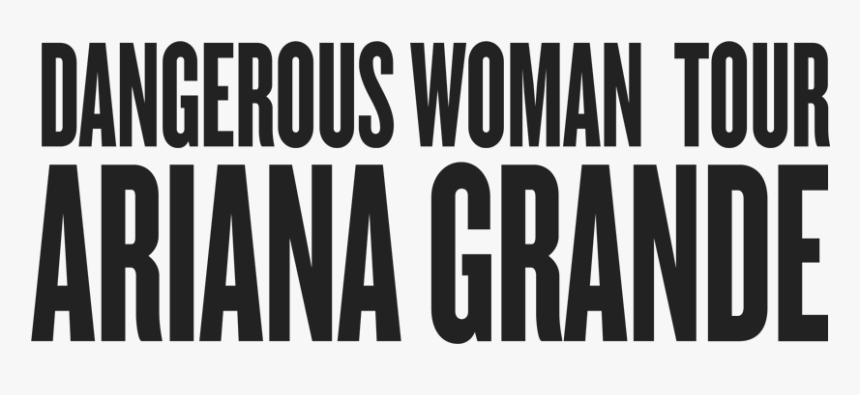 Ariana Grande Dangerous Woman Tour Logo Png, Transparent Png, Free Download