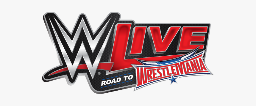 Wwe Sunday, March 20 At - Wwe Live Wwe Wrestlemania, HD Png Download, Free Download