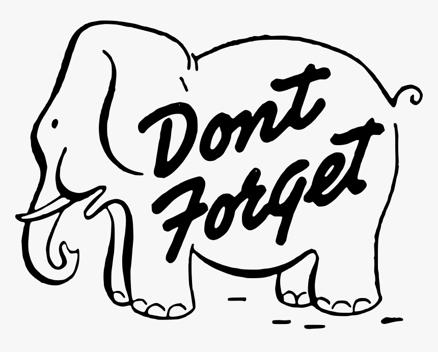 Elephant Reminder Clipart Clipartxtras - Clip Art Dont Forget, HD Png Download, Free Download