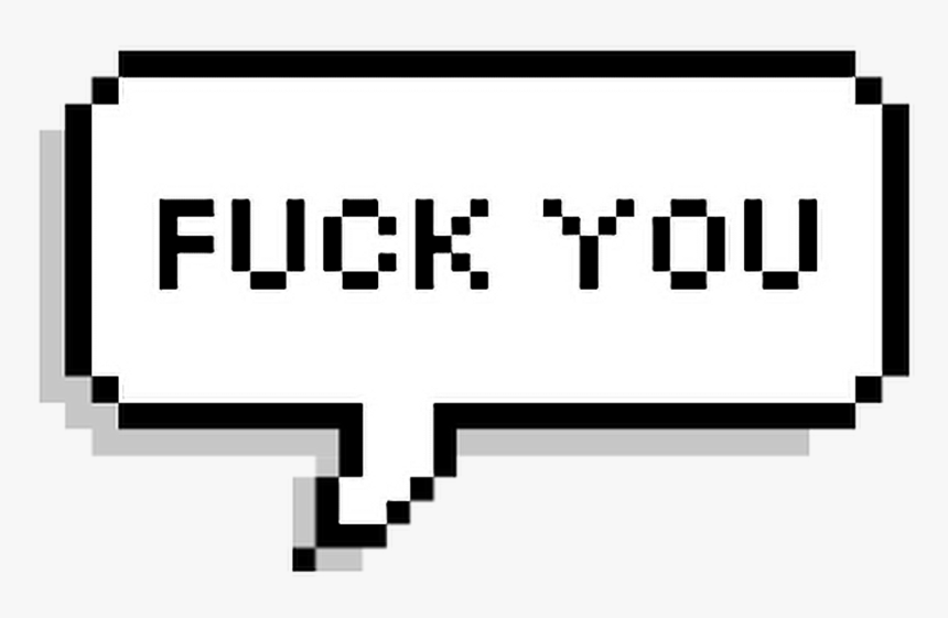 #fuckyou #fuck #you #overlay #text #speech #icon #pixel - 8 Bit Speech Bubble, HD Png Download, Free Download