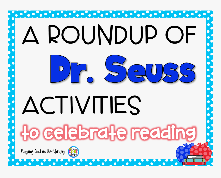 Dr Seuss Library Activities, HD Png Download, Free Download