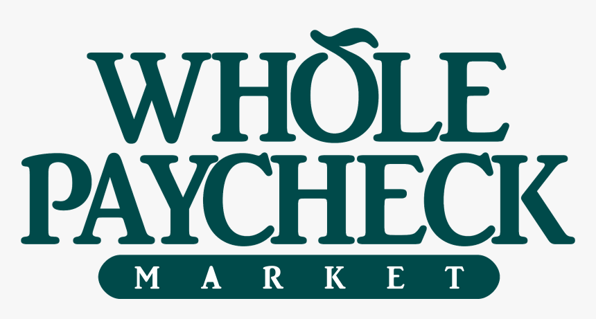 Whole Foods Market Q3 Earnings - Whole Foods Whole Paycheck, HD Png Download, Free Download