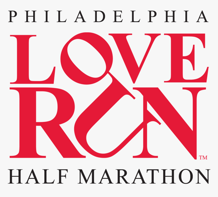 Love Run Philadelphia Half Marathon - Philly Love Run 2018, HD Png Download, Free Download