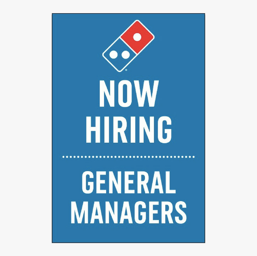 "now Hiring General Managers - Sign, HD Png Download, Free Download