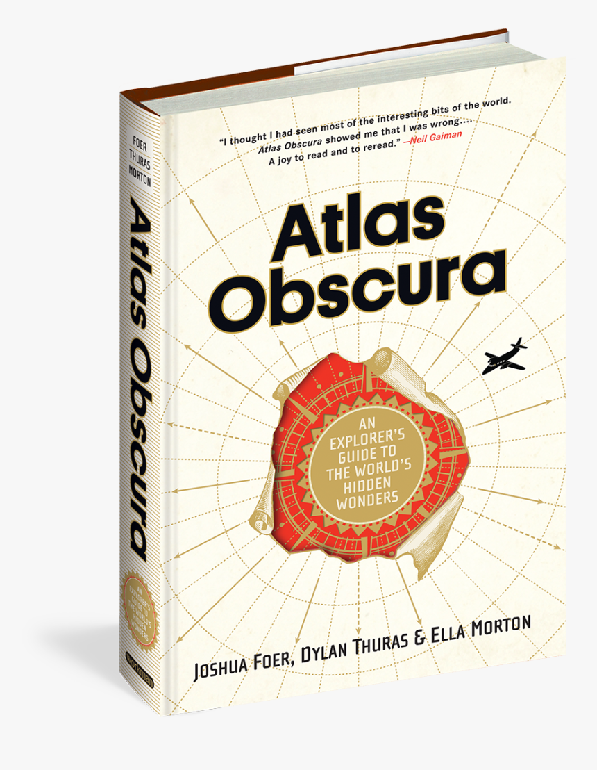 Atlas Obscura An Explorer's Guide To The World's Hidden, HD Png Download, Free Download