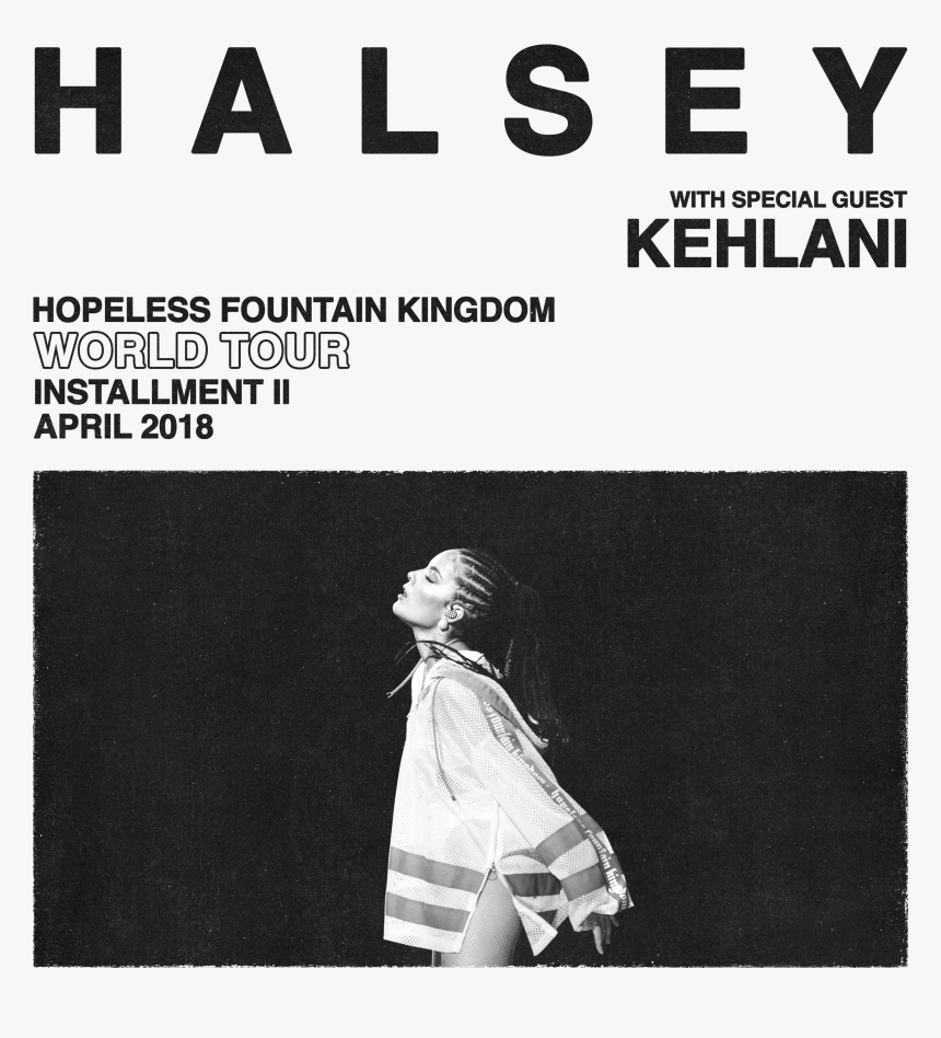 Halsey Hopeless Fountain Kingdom Tour Australia , Png - Poster, Transparent Png, Free Download