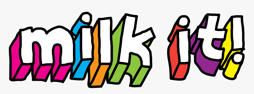 Milk It - Milk - Milk It Milk, HD Png Download, Free Download