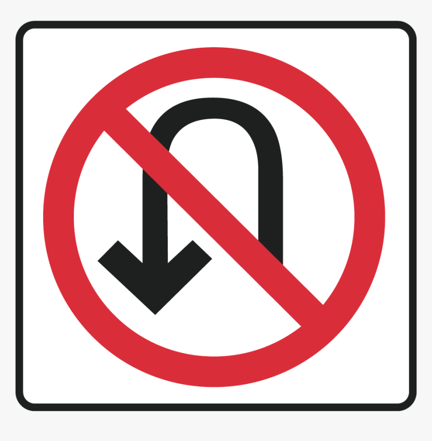 No U Turn Sign, HD Png Download, Free Download