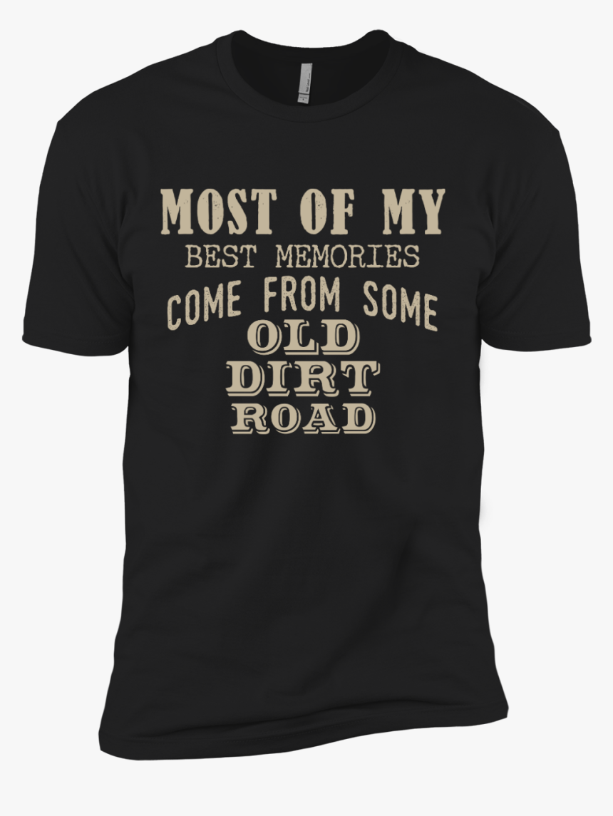 Dont Piss Me Off Shirt, HD Png Download, Free Download