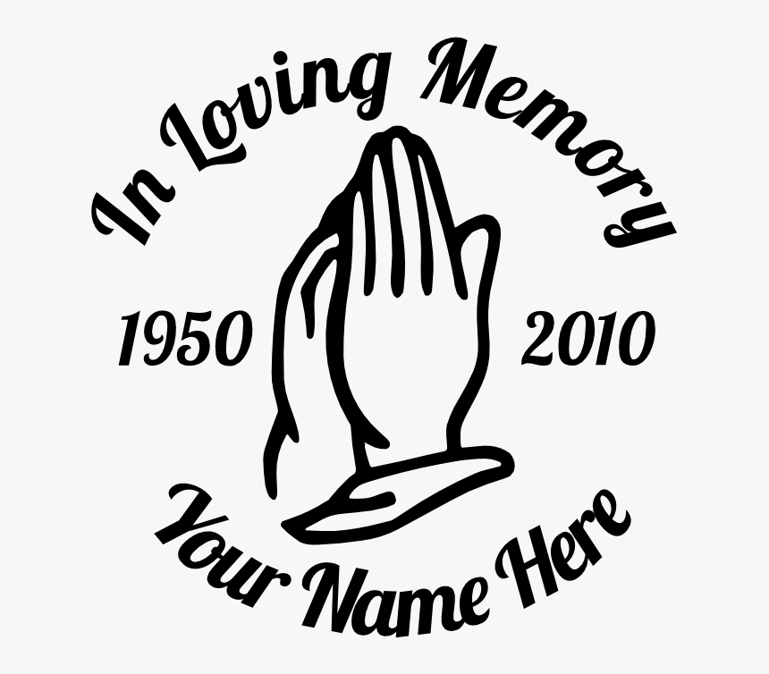 In Loving Memory Praying Hands Sticker - Svg File In Loving Memory Svg Free, HD Png Download, Free Download