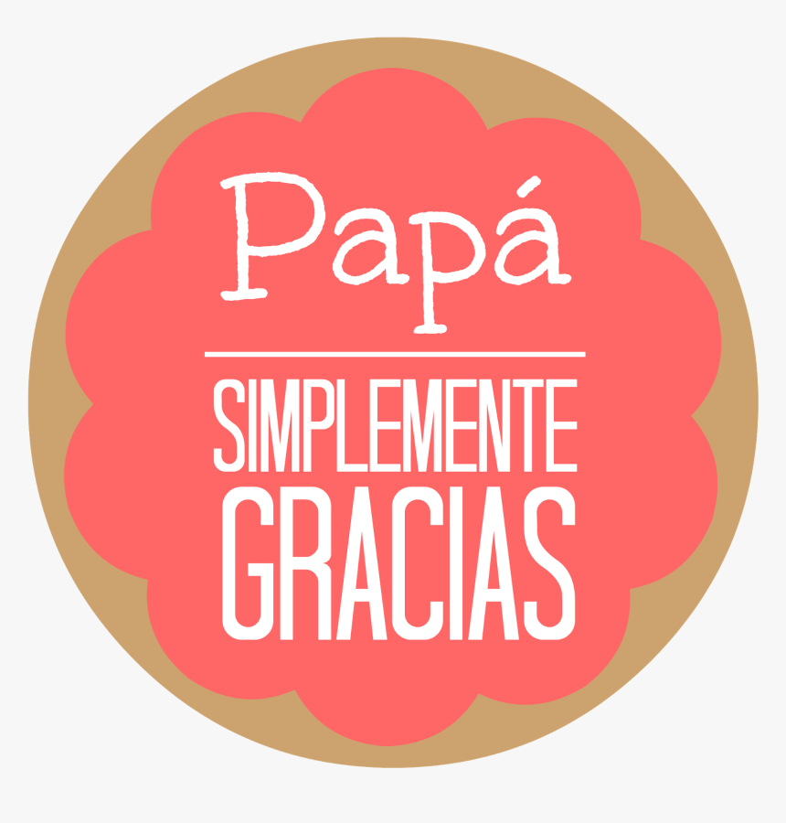 Father"s Day , Png Download - Circle, Transparent Png, Free Download