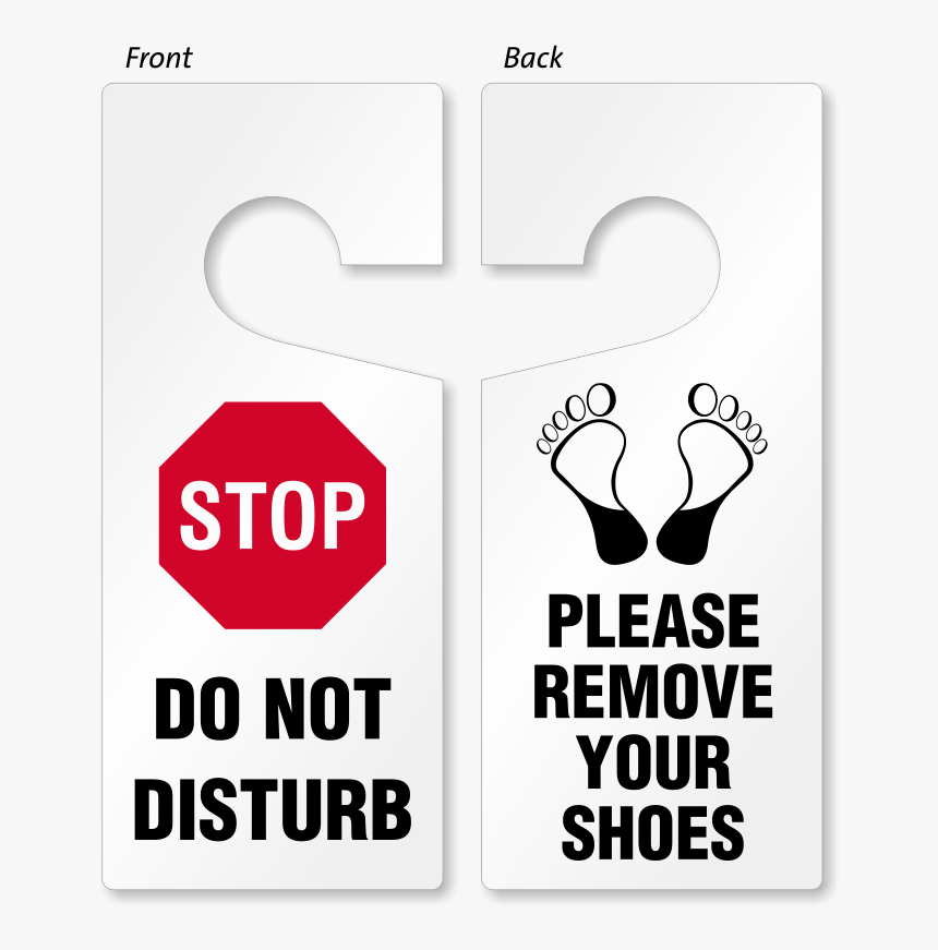 Transparent Hanging Sign Png Do Not Enter With Shoes Png Download Kindpng