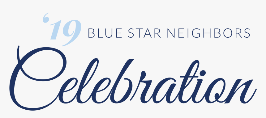 2019 Blue Star Neighbors Celebration Title Graphic - 15th Anniversary, HD Png Download, Free Download