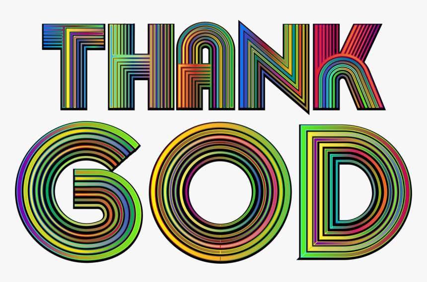 Thank God Typography Polyprismatic Variation - Thank God Png, Transparent Png, Free Download