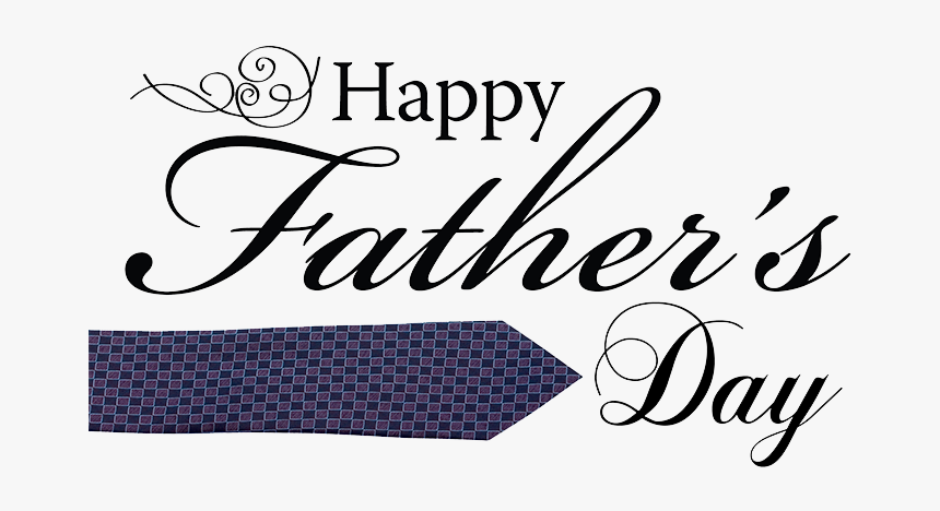 Father's Day Quotes Transparent, HD Png Download, Free Download