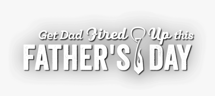 Celebrate Father"s Day At Bertucci"s - Monochrome, HD Png Download, Free Download