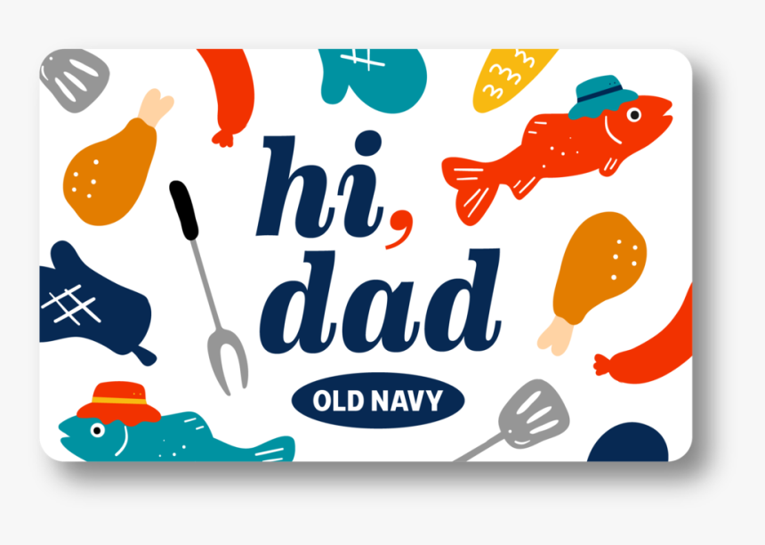 Fathers Day - Old Navy, HD Png Download, Free Download