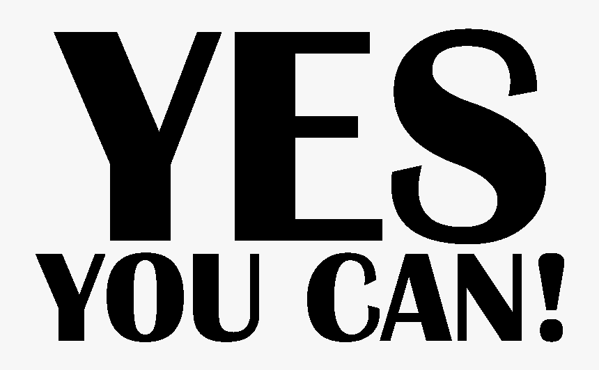 Yes You Can, HD Png Download, Free Download