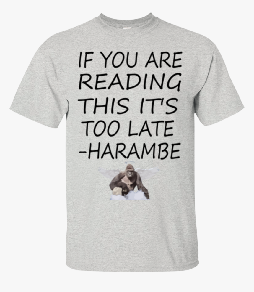 Harambe Too Late Shirt - Boykin Spaniel, HD Png Download, Free Download