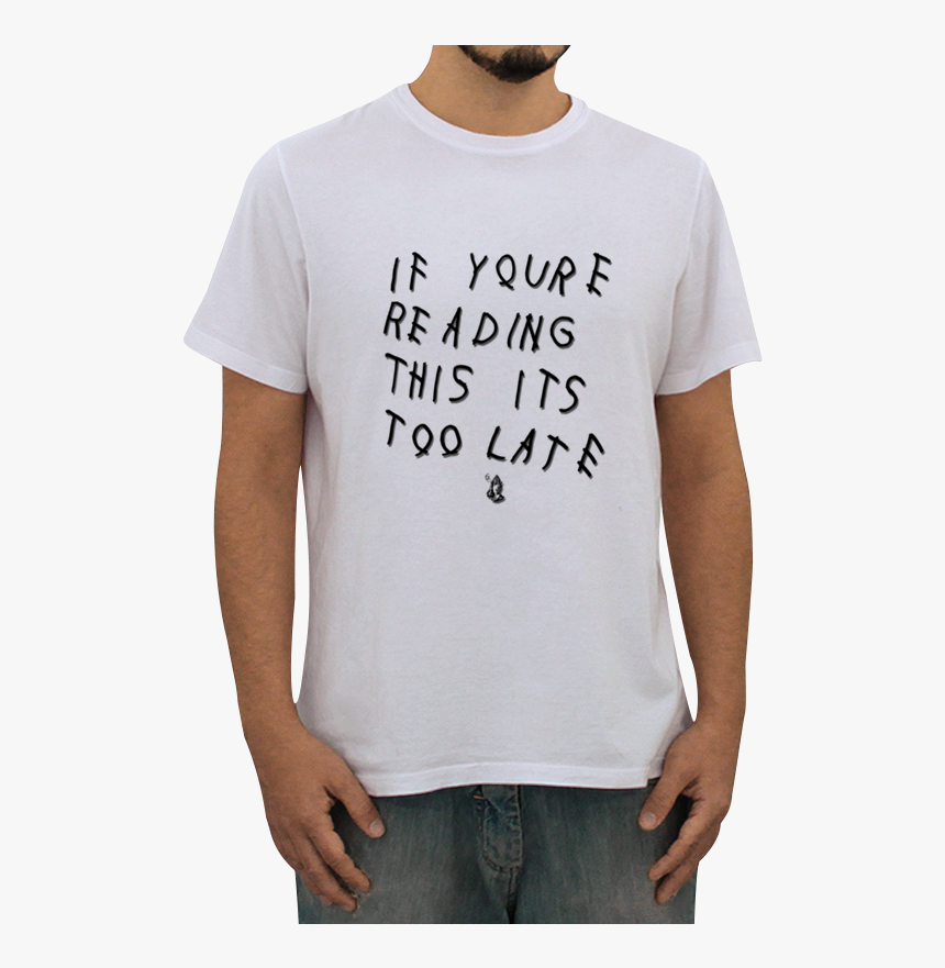 Camiseta Drake If Youre Reading This It"s Too Late - Camiseta Cage The Elephant, HD Png Download, Free Download