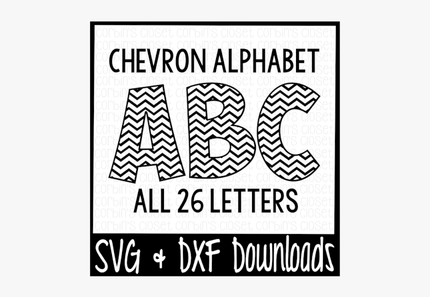 Free Chevron Alphabet * Chevron Pattern Cut File Crafter - Illustration, HD Png Download, Free Download