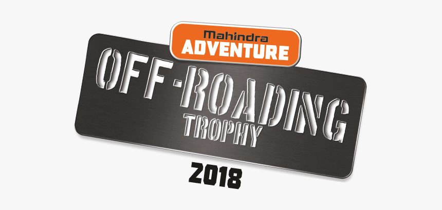 Mahindra Adventure Off Roading Trophy, HD Png Download, Free Download