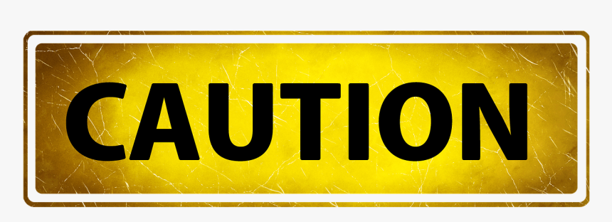 Caution Banner - Caution Word Png, Transparent Png, Free Download
