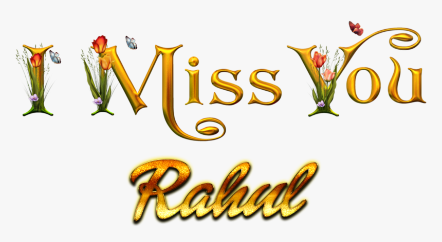 Rahul Missing You Name Png - Miss You Michelle, Transparent Png, Free Download